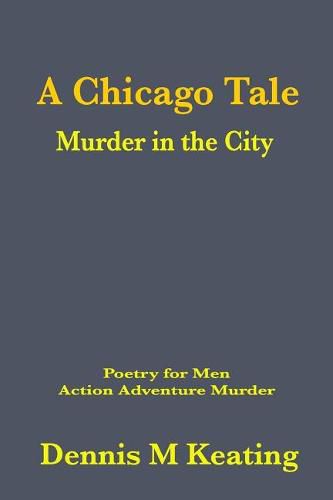 Cover image for A Chicago Tale: Murder in the City