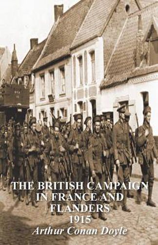The British Campaign in France & Flanders 1915