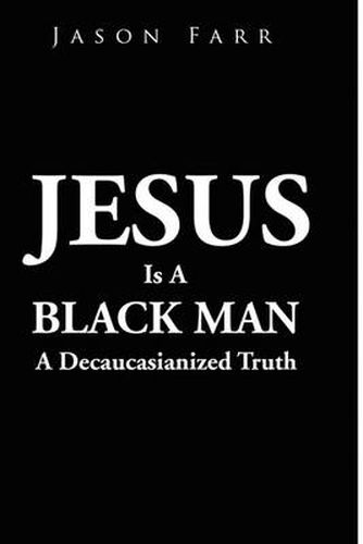 Cover image for Jesus Is A Black Man