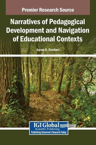Cover image for Narratives of Pedagogical Development and Navigation of Educational Contexts