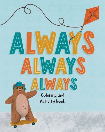 Cover image for Always, Always, Always Coloring and Activity Book