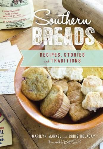 Cover image for Southern Breads: Recipes, Stories and Traditions
