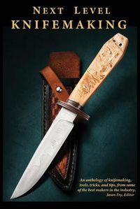 Cover image for Next Level Knifemaking