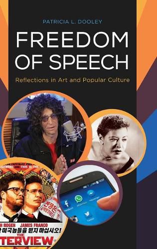 Cover image for Freedom of Speech: Reflections in Art and Popular Culture