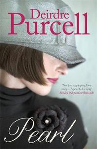 Cover image for Pearl: A sweeping love story of 1920s Ireland