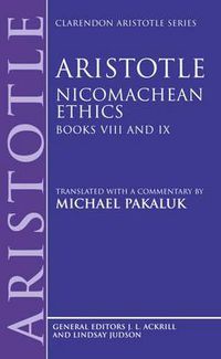 Cover image for Aristotle: Nicomachean Ethics, Books VIII and IX