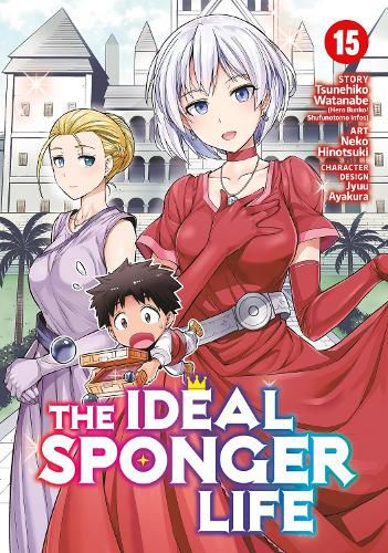 Cover image for The Ideal Sponger Life Vol. 15