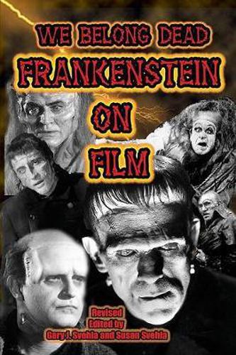 Cover image for We Belong Dead: Frankenstein on Film