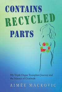 Cover image for Contains Recycled Parts