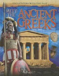 Cover image for Meet the Ancient Greeks