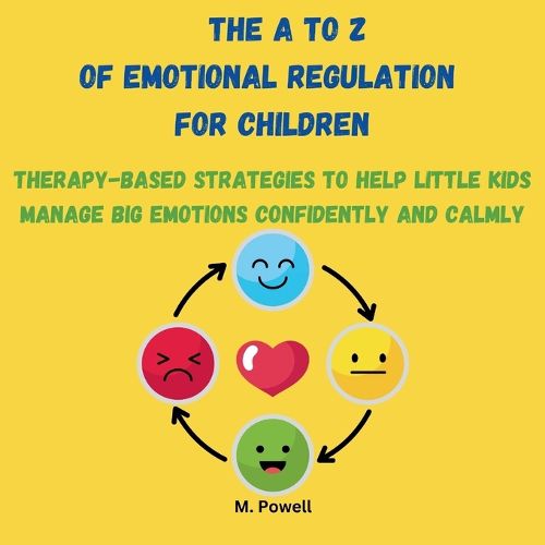 Cover image for The A to Z of Emotional Regulation for Children