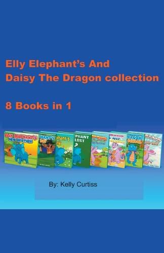 Cover image for Elly Elephant's And Daisy The Dragon Collection