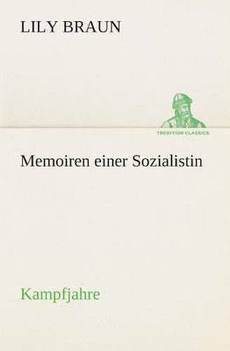 Cover image for Memoiren einer Sozialistin Kampfjahre