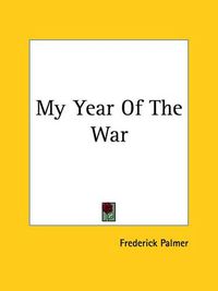 Cover image for My Year Of The War
