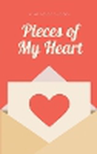 Cover image for Pieces of My Heart