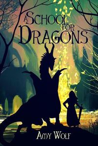 Cover image for A School for Dragons