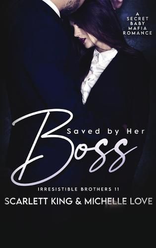 Cover image for Saved by Her Boss