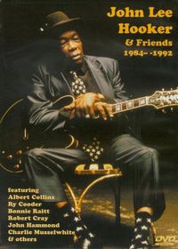 Cover image for & Friends: 1984-1992 Featuring: Albert Collins, Ry Cooder, Robert Cray, John Hammond, Charlie Musselwhite, Bonnie Raitt And Others
