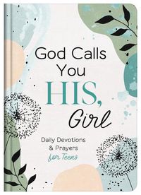 Cover image for God Calls You His, Girl