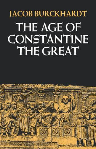 Cover image for The Age of Constantine the Great