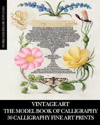 Cover image for Vintage Art: The Model Book of Calligraphy: 30 Calligraphy Fine Art Prints