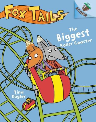 The Biggest Roller Coaster: An Acorn Book (Fox Tails #2) (Library Edition): Volume 2