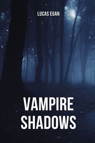 Cover image for Vampire Shadows