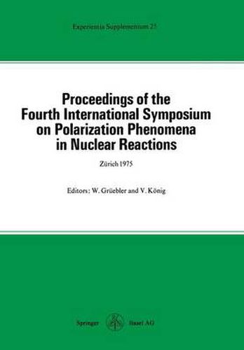 Cover image for Proceedings of the Fourth International Symposium on Polarization Phenomena in Nuclear Reactions