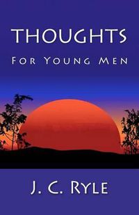 Cover image for Thoughts For Young Men