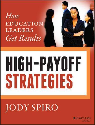 Cover image for High-Payoff Strategies: How Education Leaders Get Results