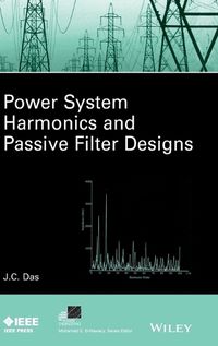 Cover image for Power System Harmonics and Passive Filter Designs