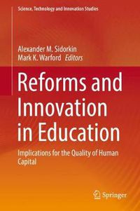 Cover image for Reforms and Innovation in Education: Implications for the Quality of Human Capital