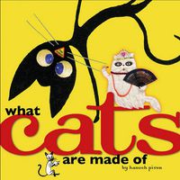 Cover image for What Cats Are Made Of