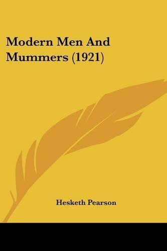 Modern Men and Mummers (1921)