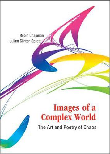 Cover image for Images Of A Complex World: The Art And Poetry Of Chaos (With Cd-rom)