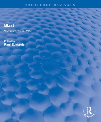 Cover image for Blast: Vorticism, 1914-1918