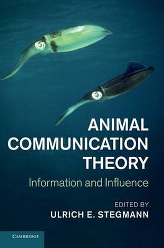 Cover image for Animal Communication Theory: Information and Influence
