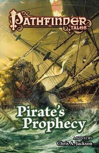 Cover image for Pathfinder Tales: Pirate's Prophecy