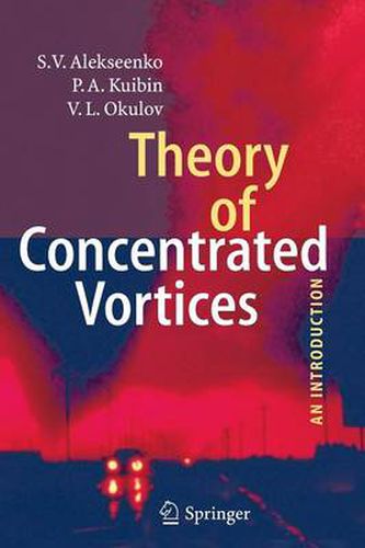 Cover image for Theory of Concentrated Vortices: An Introduction