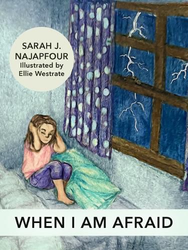 Cover image for When I Am Afraid