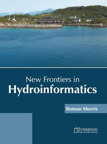 Cover image for New Frontiers in Hydroinformatics