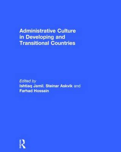 Cover image for Administrative Culture in Developing and Transitional Countries