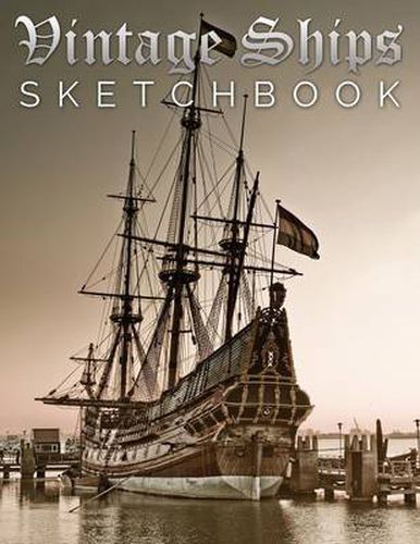 Vintage Ships Sketch Book