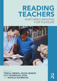 Cover image for Reading Teachers: Nurturing Reading for Pleasure