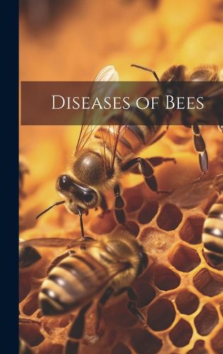 Cover image for Diseases of Bees