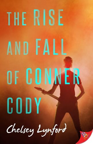 Cover image for The Rise and Fall of Conner Cody