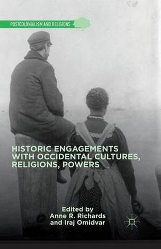 Cover image for Historic Engagements with Occidental Cultures, Religions, Powers