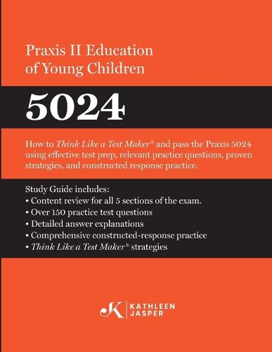 Cover image for Praxis II Education of Young Children (5024)