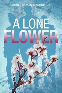 Cover image for A Lone Flower