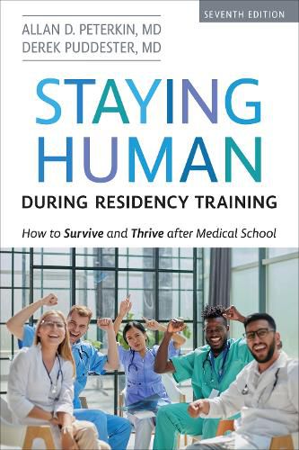 Cover image for Staying Human During Residency Training